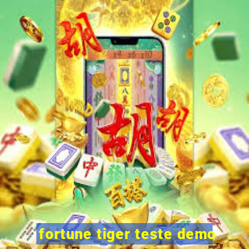 fortune tiger teste demo